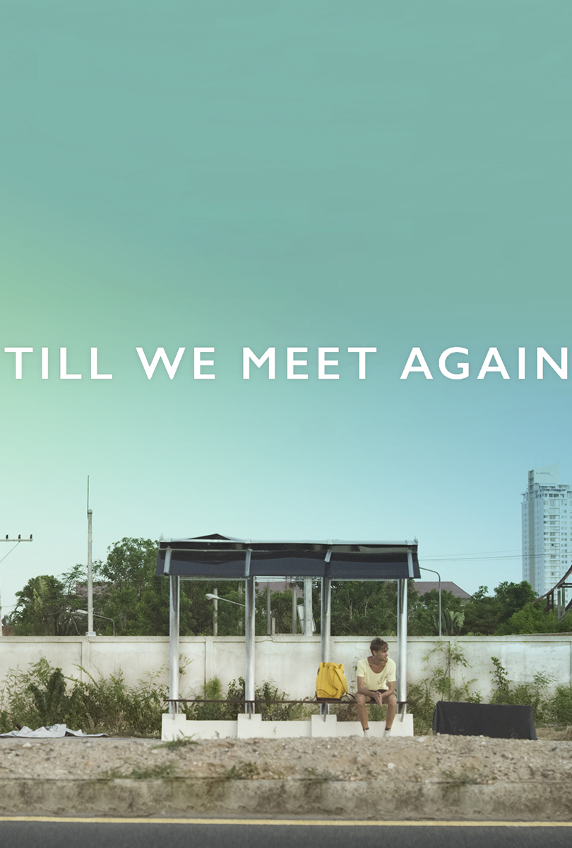 Watch Till We Meet Again | Filmzie